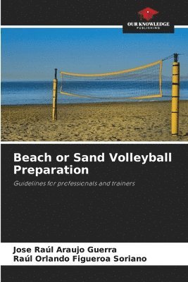 bokomslag Beach or Sand Volleyball Preparation