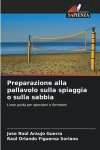 bokomslag Preparazione alla pallavolo sulla spiaggia o sulla sabbia