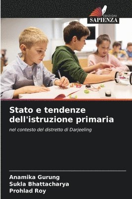 bokomslag Stato e tendenze dell'istruzione primaria