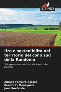 bokomslag Ifro e sostenibilit nel territorio del cono sud della Rondnia