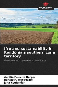 bokomslag Ifro and sustainability in Rondnia's southern cone territory