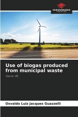 bokomslag Use of biogas produced from municipal waste