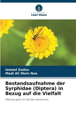 bokomslag Bestandsaufnahme der Syrphidae (Diptera) in Bezug auf die Vielfalt