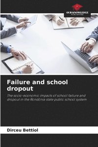 bokomslag Failure and school dropout