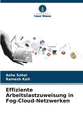 bokomslag Effiziente Arbeitslastzuweisung in Fog-Cloud-Netzwerken