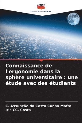 bokomslag Connaissance de l'ergonomie dans la sphre universitaire