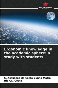 bokomslag Ergonomic knowledge in the academic sphere