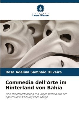 Commedia dell'Arte im Hinterland von Bahia 1