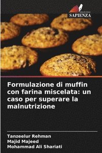 bokomslag Formulazione di muffin con farina miscelata