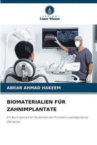 bokomslag Biomaterialien Fr Zahnimplantate