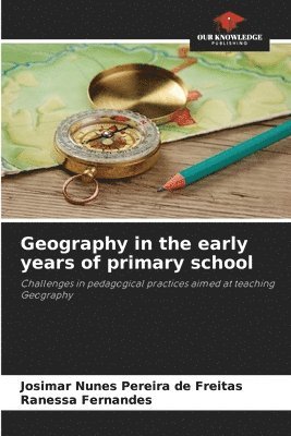 bokomslag Geography in the early years of primary school