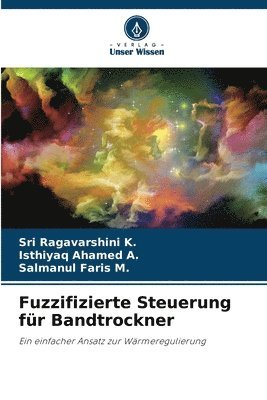 bokomslag Fuzzifizierte Steuerung fr Bandtrockner