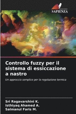 bokomslag Controllo fuzzy per il sistema di essiccazione a nastro