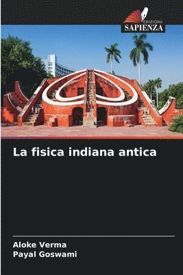 bokomslag La fisica indiana antica