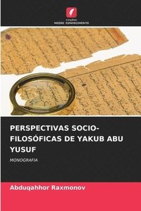 bokomslag Perspectivas Socio-Filosficas de Yakub Abu Yusuf