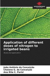 bokomslag Application of different doses of nitrogen to irrigated beans