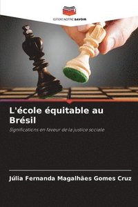 bokomslag L'cole quitable au Brsil