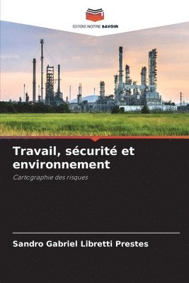 bokomslag Travail, scurit et environnement