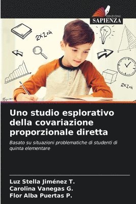 bokomslag Uno studio esplorativo della covariazione proporzionale diretta