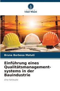 bokomslag Einfhrung eines Qualittsmanagement-systems in der Bauindustrie
