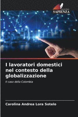 bokomslag I lavoratori domestici nel contesto della globalizzazione