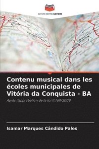 bokomslag Contenu musical dans les coles municipales de Vitria da Conquista - BA