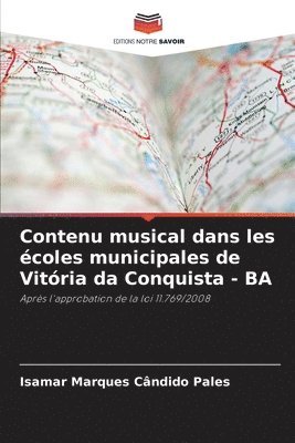 bokomslag Contenu musical dans les coles municipales de Vitria da Conquista - BA