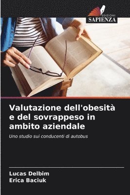 Valutazione dell'obesit e del sovrappeso in ambito aziendale 1