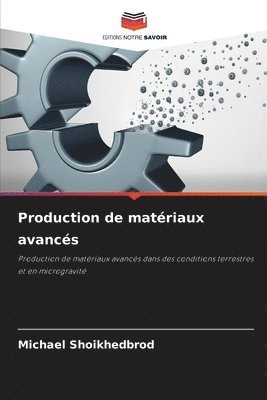 Production de matriaux avancs 1