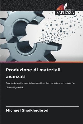 bokomslag Produzione di materiali avanzati