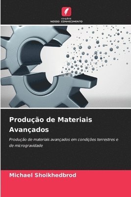 Produo de Materiais Avanados 1