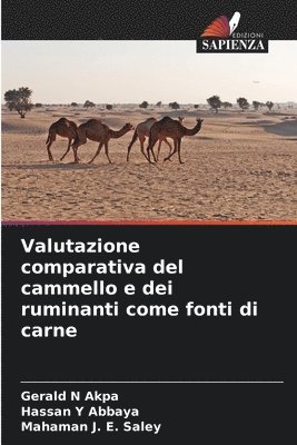 Valutazione comparativa del cammello e dei ruminanti come fonti di carne 1