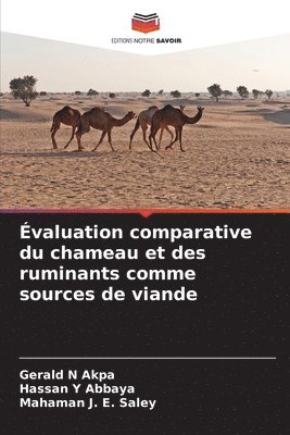 valuation comparative du chameau et des ruminants comme sources de viande 1