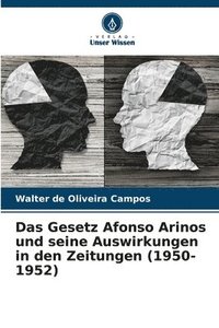 bokomslag Das Gesetz Afonso Arinos und seine Auswirkungen in den Zeitungen (1950-1952)