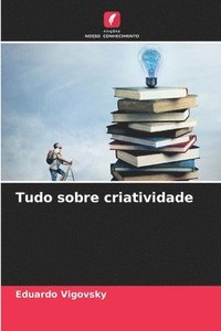 bokomslag Tudo sobre criatividade