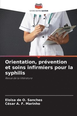 Orientation, prvention et soins infirmiers pour la syphilis 1