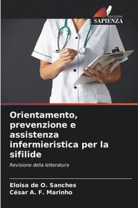 bokomslag Orientamento, prevenzione e assistenza infermieristica per la sifilide