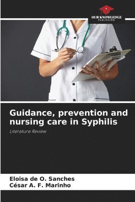 Guidance, prevention and nursing care in Syphilis 1