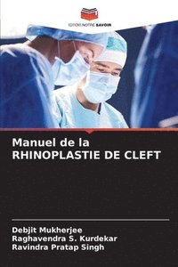 bokomslag Manuel de la RHINOPLASTIE DE CLEFT