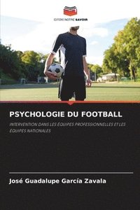 bokomslag Psychologie Du Football