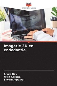 bokomslag Imagerie 3D en endodontie