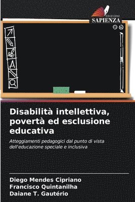 bokomslag Disabilit intellettiva, povert ed esclusione educativa