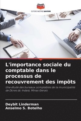 bokomslag L'importance sociale du comptable dans le processus de recouvrement des impts