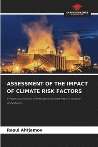 bokomslag Assessment of the Impact of Climate Risk Factors