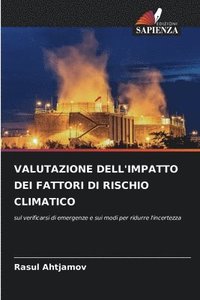 bokomslag Valutazione Dell'impatto Dei Fattori Di Rischio Climatico