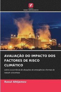 bokomslag Avaliao Do Impacto DOS Factores de Risco Climtico