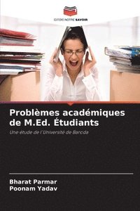 bokomslag Problmes acadmiques de M.Ed. tudiants