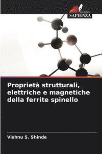 bokomslag Propriet strutturali, elettriche e magnetiche della ferrite spinello