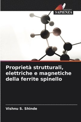 Propriet strutturali, elettriche e magnetiche della ferrite spinello 1