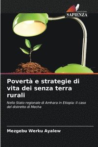 bokomslag Povert e strategie di vita dei senza terra rurali